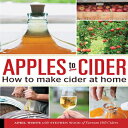 m Paperback, Apples to Cider: How to Make Cider at Home