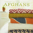 洋書 Paperback, Comfort Knitting Crochet: Afghans: More Than 50 Beautiful, Affordable Designs Featuring Berroco 039 s Comfort Yarn