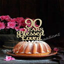 90N̏jƈꂽP[Lgbp[ Sugar Plum Creations 90 Years Blessed and Loved Cake topper