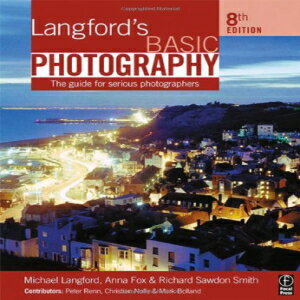 洋書 Paperback, Langford's Basic Photography, Eighth Edition: The guide for serious photographers