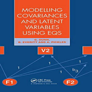 洋書 Modelling Covariances and Latent Variables Using EQS