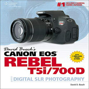 洋書 Paperback, David Busch's Canon EOS Rebel T5i/700D Guide to Digital SLR Photography (David Busch's Digital Photography Guides)