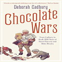 洋書 imusti Paperback, Chocolate Wars: From Cadbury to Kraft - 200 Years of Sweet Success and Bitter Rivalry