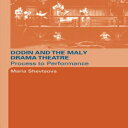 m Routledge Paperback, Dodin and the Maly Drama Theatre