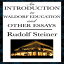 ν Paperback, An Introduction to Waldorf Education and Other Essays