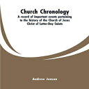 洋書 Paperback, Church chronology. A record of important events pertaining to the history of the Church of Jesus Christ of Latter-Day Saints