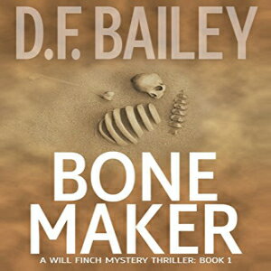 洋書 Paperback, Bone Maker (Will Finch Mystery Thriller Series) (Volume 1)