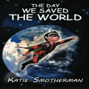 洋書 Paperback, The Day We Saved the World