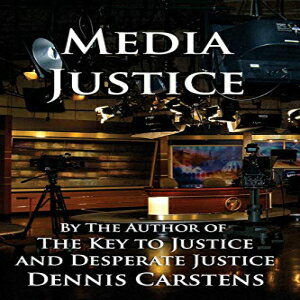 洋書 Paperback, Media Justice (A Marc Kadella legal mystery and courtroom drama) (Volume 3)