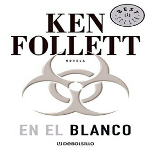 洋書 Ken Follett Paperback, En el blanco / Whiteout (Spanish Edition)