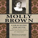 洋書 Paperback, Molly Brown: Unraveling the Myth
