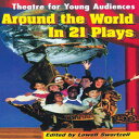 洋書 Applause Theatre n Cinema Books Paperback, Around the World in 21 Plays: Thea...