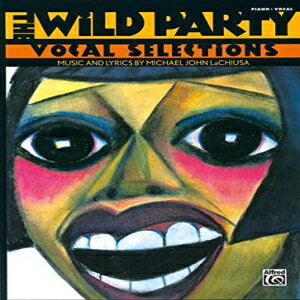 洋書 Paperback, The Wild Party: Vocal Selections
