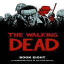 楽天Glomarket洋書 Hardcover, The Walking Dead Book 8