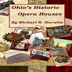 洋書 Paperback, Ohio's Historic Opera Houses: Theatres on the Second Floor