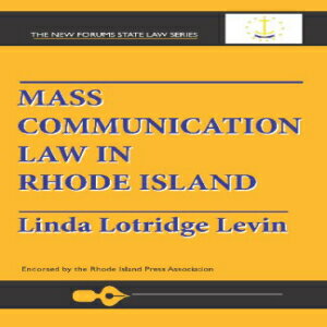 洋書 New Forums Press Paperback, Mass Communication Law In Rhode Island (New forums state law series)