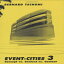 ν Event-Cities 3: Concept vs. Context vs. Content (The MIT Press) (No. 3)