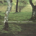 洋書 imusti Language of Landscape