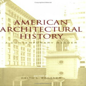 洋書 Paperback, American Architectural History: A Contemporary Reader