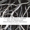 洋書 Paperback, Cults Utopia 1q84: An Enterprise Architecture Review