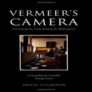 洋書 Paperback, Vermeer's Camera: Uncovering the Truth behind the Masterpieces