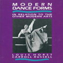 洋書 Paperback, Modern Dance Forms: In Relatio