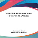 洋書 Paperback, Home Course in New Ballroom Dances(3)