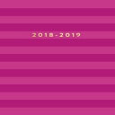 洋書 2018-2019: Pink Stripes, July 2018 - December 2019, 6” x 9” (2018 2019 18-Month Daily Weekly Monthly Planner, Organizer, Agenda and Calendar)