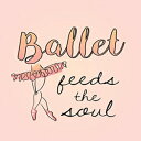洋書 Paperback, Ballet Feeds The Soul: 8.5" x 11" Wide Ruled Composition Book - 200 pages -Notebook For Dancers
