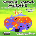 洋書 Paperback, World Sound Matters - An Anthology of Music from Around the World:...