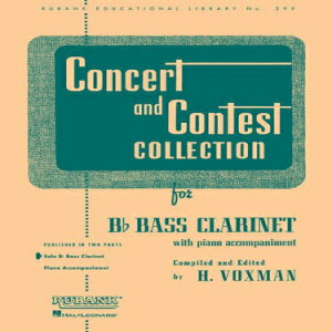 洋書 Rubank Publications Paperback, Concert And Contest Collection B Flat Bass Clarinet Solo Part Only (Rubank Educational Library)