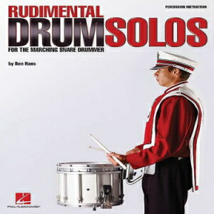 洋書 Paperback, Rudimental Drum Solos for the Marching Snare Drummer