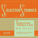 洋書 Paperback, Selected Studies: for Baritone T.C. (Rubank Educational Library)