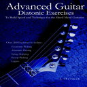 Glomarket㤨ν Advanced Guitar Diatonic Exercises To Build Speed and Technique for the Shred Metal GuitaristפβǤʤ3,849ߤˤʤޤ