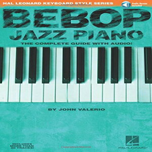 楽天Glomarket洋書 Paperback, Bebop Jazz Piano （Hal Leonard Keyboard Style Series）