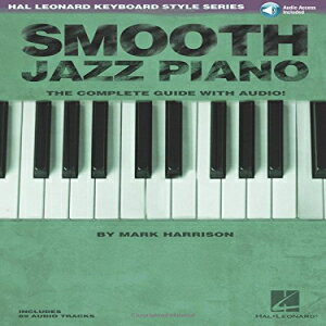 楽天Glomarket洋書 imusti Paperback, Smooth Jazz Piano: Keyboard Style Series （Hal Leonard Keyboard Style）