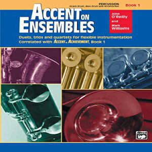 洋書 Paperback, Accent on Ensembles, Book 1: Percussion (Accent on Achievement)