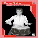 洋書 Alfred Publishing Paperback, Drum Solos: Level I Piano Acc.(3)