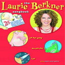 洋書 The Laurie Berkner Songbook