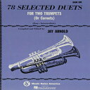 洋書 Spiral-bound, 78 Selected Duets for Trumpet or Cornet - Book 1 Easy Intermediate