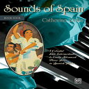 Glomarket㤨ν By Catherine Rollin Paperback, Sounds of Spain, Bk 4: 5 Colorful Early Advanced Piano Solos in Spanish StylesפβǤʤ2,370ߤˤʤޤ