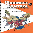 洋書 Modern Drummer Publications Paperback, Drumset Control: Dynamic Exercises for Increased Facility on the Drumset