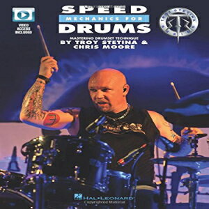 洋書 Hal Leonard Paperback, Speed Mechanics for Drums: Mastering Drumset Technique