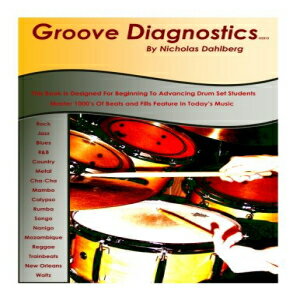 洋書 Paperback, Groove Diagnostics: Master 1000's of Drum Set Beats and Fills in Different Musical Styles!