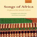 洋書 Oxford University Press Paperback, Songs of Africa: 22 pieces for mixed voices(3)