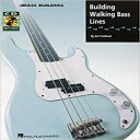 洋書 Building Walking Bass Lines (Bass Builders)