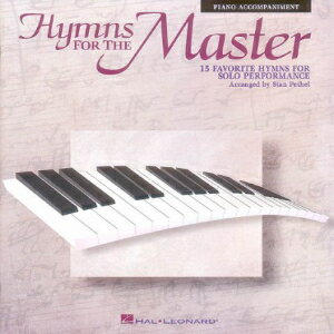 洋書 Hal Leonard Paperback, Hymns for the Master: Piano Accompaniment - no CD
