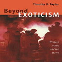 洋書 Duke University Press Books Paperback, Beyond Exoticism: Western Music and th...