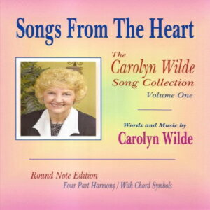 洋書 Paperback, Songs From The Heart: The Carolyn Wilde Song Collection
