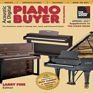 楽天Glomarket洋書 Paperback, Acoustic & Digital Piano Buyer Spring 2017: Supplement to The Piano Book